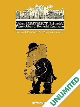 District 14: Season 1 Vol. 1: Are you an Anarchist?